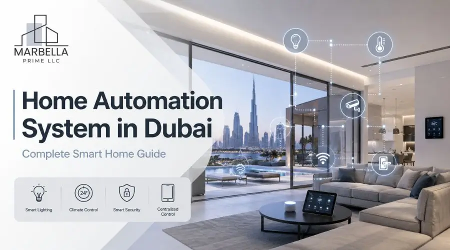 Home Automation System in Dubai: Complete Smart Home Guide